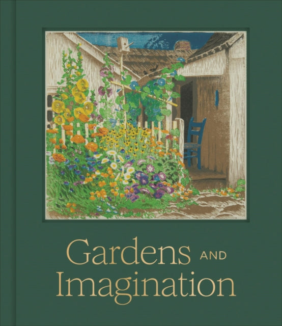 Gardens & Imagination