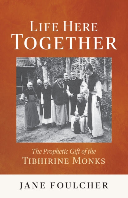 Life Here Together By Foulcher, Jane