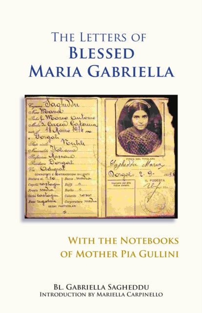 Letters Of Blessed Maria Gabriella With By Sagheddu, Gabriella
