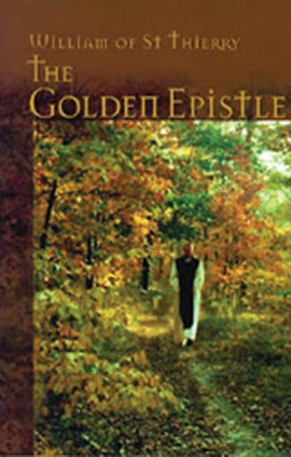 Golden Epistle: A Letter To The Brethren