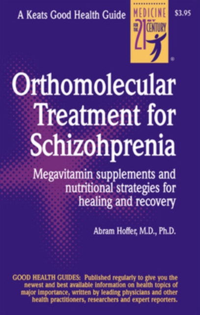 Orthmolecular Treatment For Schizophren
