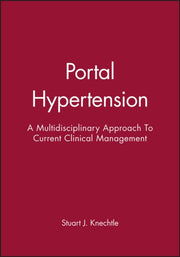 Portal Hypertension A Multidisciplinary