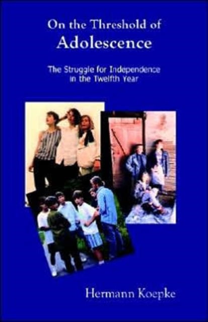 On The Threshold Of Adolescence