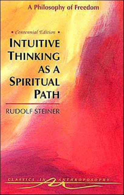 Intuitive Thinking As A Spiritual Path