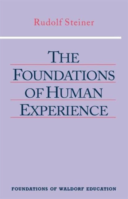 Foundations Of Human Experience