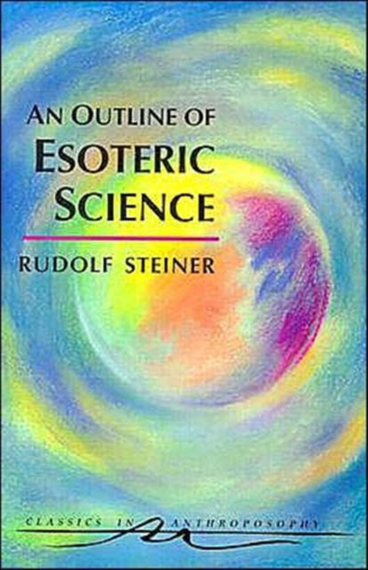 Outline Of Esoteric Science