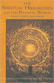 Spiritual Hierarchies & Physical World
