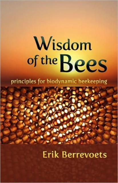 Wisdom Of The Bees