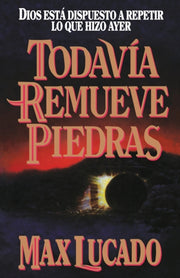 Todavia Remueve Piedras By Lucado, Max