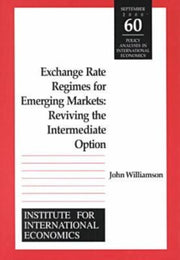 Exchange Rate Regimes For Emerging Mark By Williamson