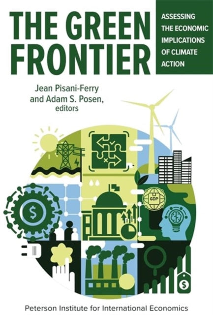 The Green Frontier Assessing The Econom