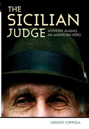 The Sicilian Judge: Anthony Alaimo, An A