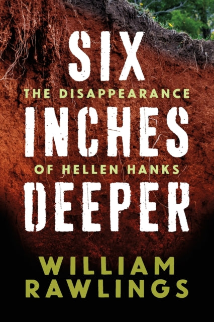 Six Inches Deeper: The Disappearance Of