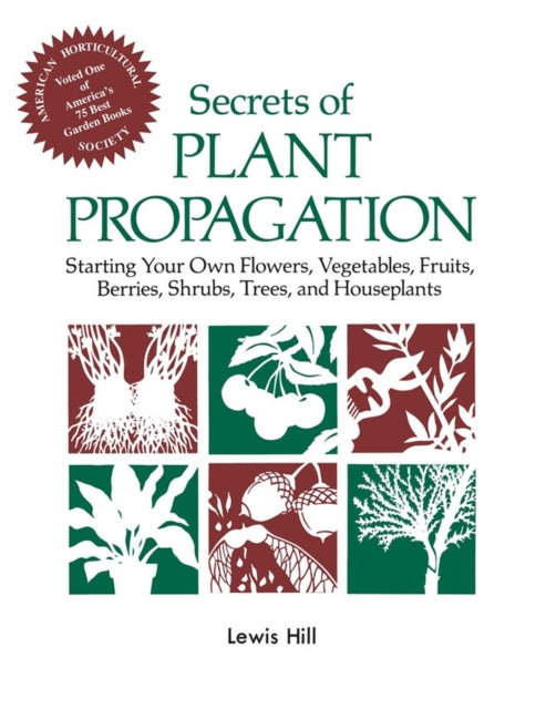 Secrets Of Plant Propagation