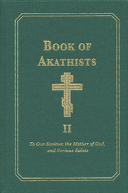 Book Of Akathists Volume Ii By Author Stated, No