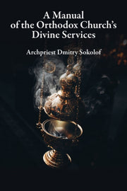 Manual Of The Orthodox Church's Divine S