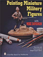Painting Miniature Military Figures