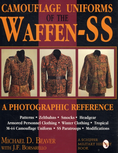 Camouflage Uniforms Of The Waffen Ss A By Beaver, Michael
