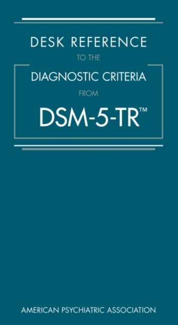 Desk Reference Diagnostic Criteria Dsmp