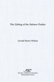 The Editing Of The Hebrew Psalter