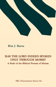 Has The Lord Indeed Spoken Only Through