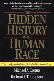 Hidden History Of The Human Race By Michael A. Cremo