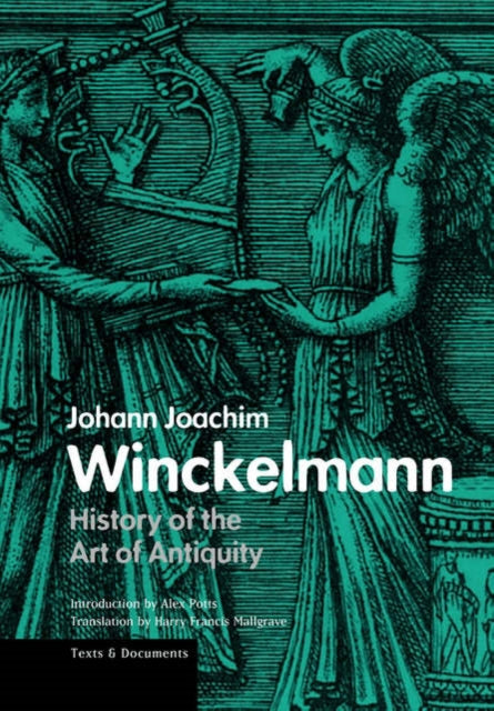 History Of The Art Of Antiquity By Winckelmann, Johann