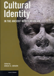 Cultural Identity In The Ancient Medite By Gruen, Erich S