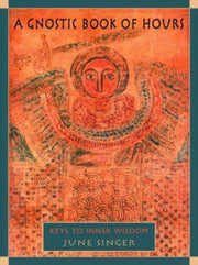 Gnostic Book Of Hours