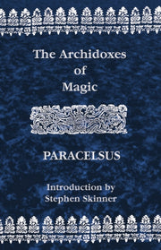 Archidoxes Of Magic