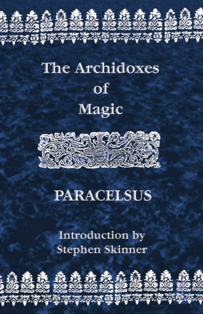 Archidoxes Of Magic