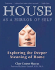 House As A Mirror Of Self By Marcus, Clare Cooper
