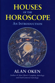 Houses Of The Horoscopes By Oken, Alan