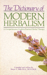 Dictionary Of Modern Herbalism