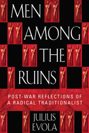 Men Among The Ruins Tr By Julius Evola