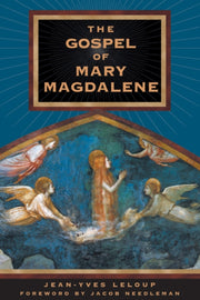 Gospel Of Mary Magdalene By Leloup, Jean-yves (e