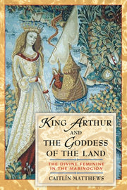 The Divine Feminine In The Mabinogion