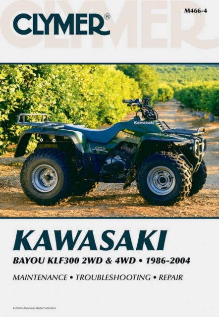 Clymer Kawasaki Bayou Klf300 2wd By Haynes Publishing