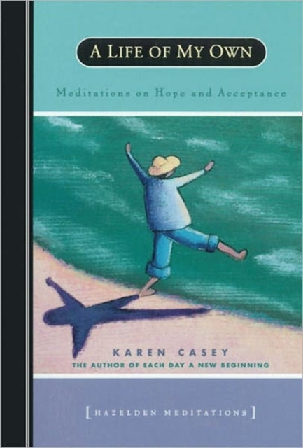 Daily Meditations On Hope And Acceptance