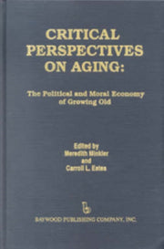 Critical Perspectives On Aging