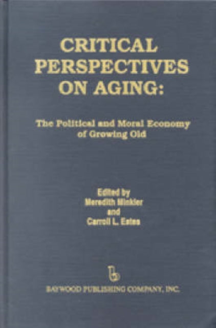 Critical Perspectives On Aging
