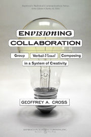 Envisioning Collaboration By Cross, Geoffrey
