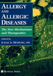 Allergy And Allergic Diseases : The New