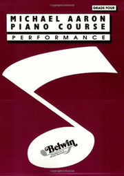 Aaron Piano Course Performance Grade 4 By Aaron, Michael