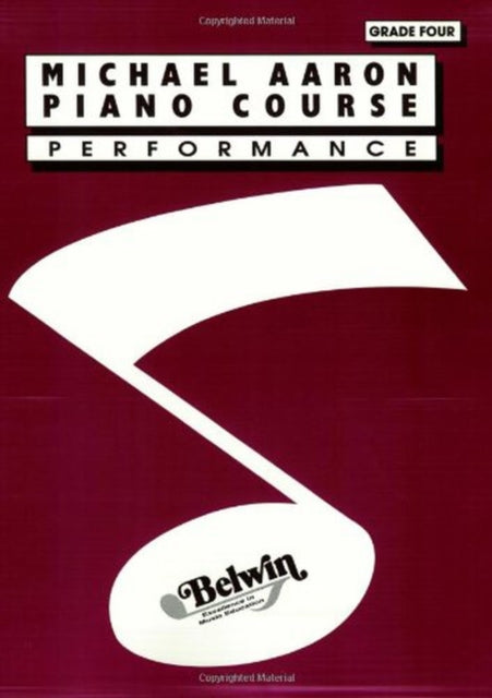 Aaron Piano Course Performance Grade 4 By Aaron, Michael