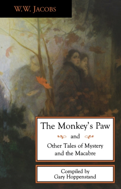 The Monkeys Paw And Other Tales By W.w. Jacobs