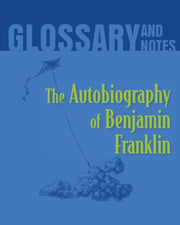 Autobiography Of Benjamin Franklin Gloss