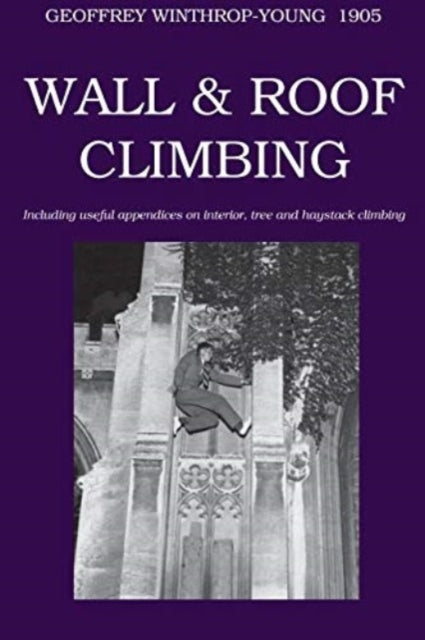 Wall And Roof Climbing