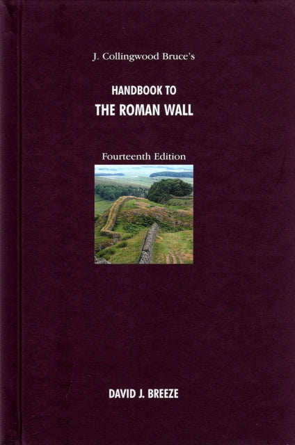 J Collingwood Bruces Handbook To The Rom