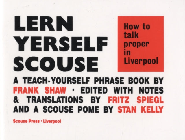 How To Talk Proper In Liverpool